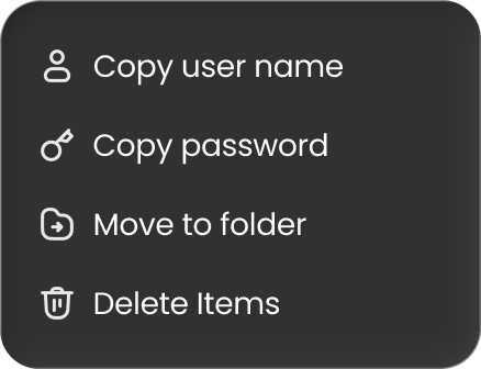 Item menu with Copy user name, Copy password, Move to folder and Delete Items